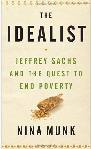 The Idealist: Jeffrey Sachs and the Quest to End Poverty (xߣܸ_ĽKY(ji)ؚ֮·